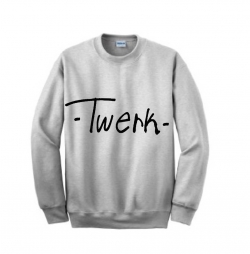 twerk crewneck sweatshirt font 1