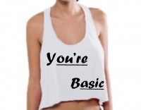 you're basic crop top font 3